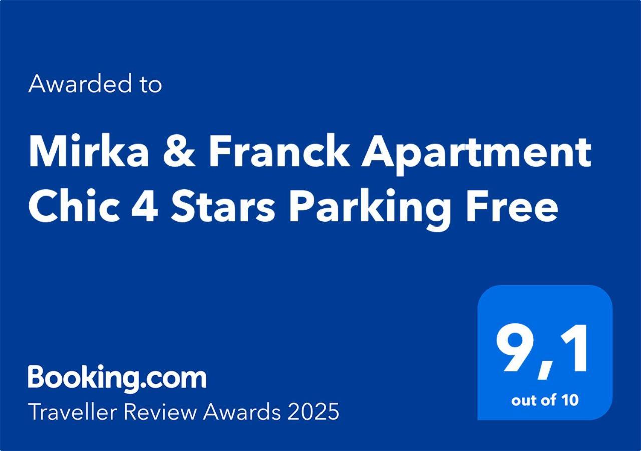Mirka & Franck Apartment Chic 4 Stars Parking Free Colmar Esterno foto